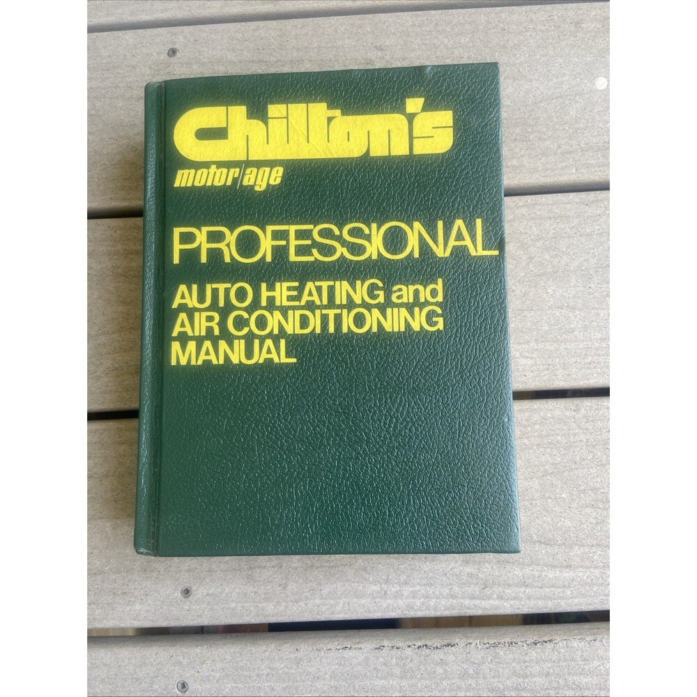 Chilton’s Motor/Age Pro Auto Heating & Air Conditioning Manual 1977 - 6632